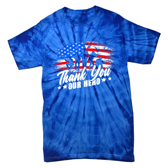 Thank You Military American Flag Soldier Memorial Veteran Meaningful Gift Tie-Dye T-Shirt