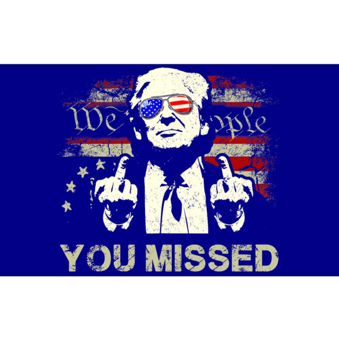 Trump You Missed Funny Trump 2024 Cool Gift Bumper Sticker