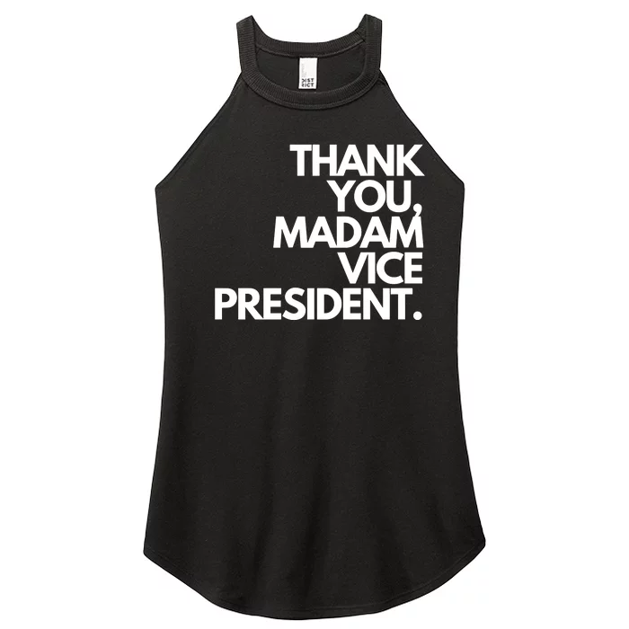 Thank You Madam Vice President Women’s Perfect Tri Rocker Tank