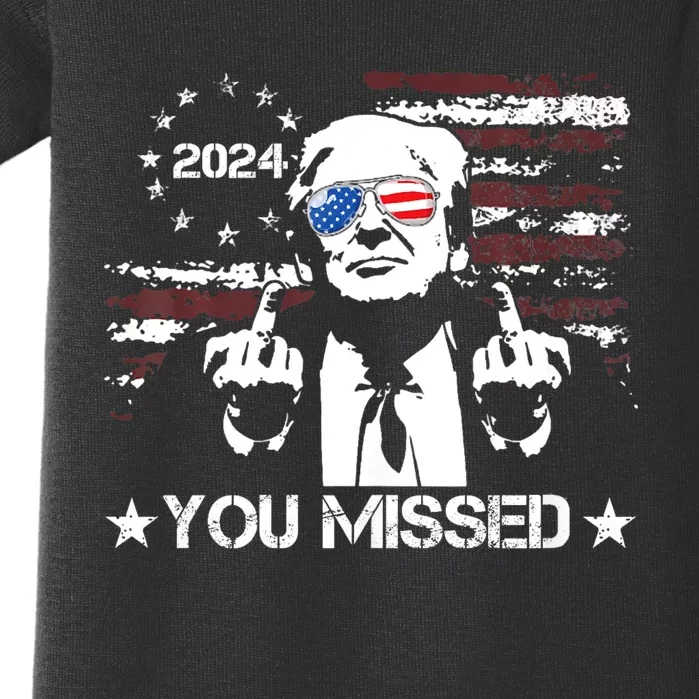 Trump You Missed Funny Trump 2024 Baby Bodysuit