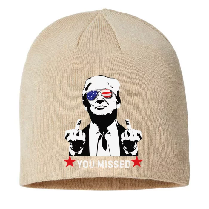 Trump You Missed Funny Trump 2024 8 1/2in Sustainable Knit Beanie