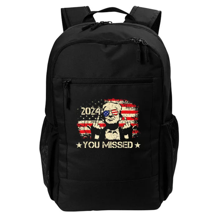 Trump You Missed Funny Trump 2024 Daily Commute Backpack