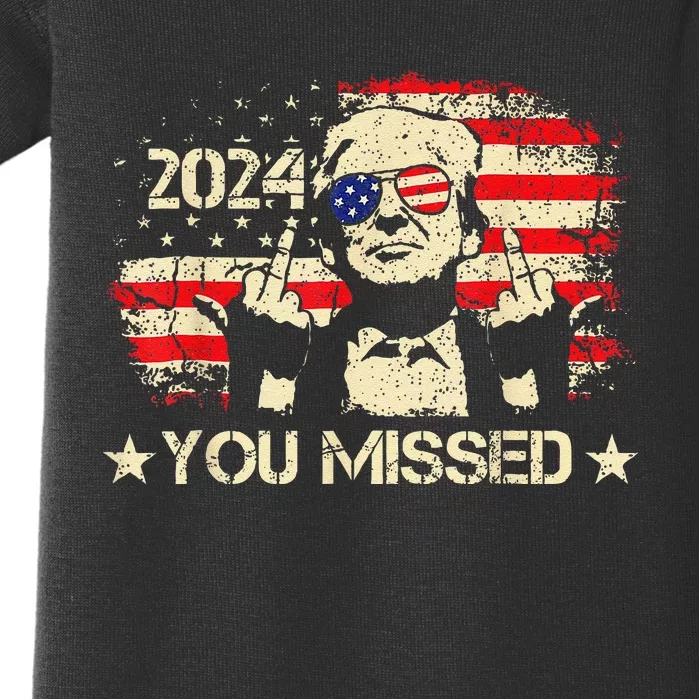 Trump You Missed Funny Trump 2024 Baby Bodysuit