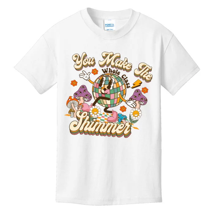 Teacher You Make The Whole Class Shimmer Groovy Back To School Kids T-Shirt