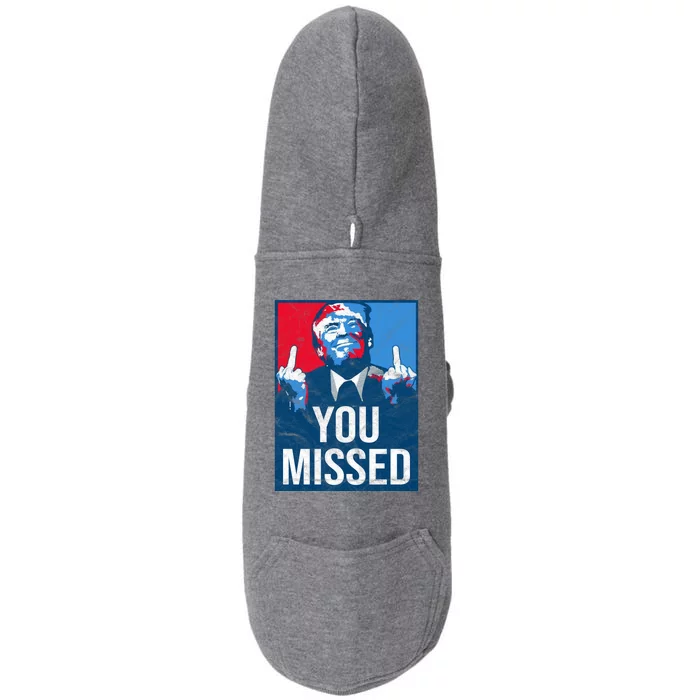 Trump You Missed Shooting Assassination Attempt Middle Finger Usa Patrioti Doggie 3-End Fleece Hoodie