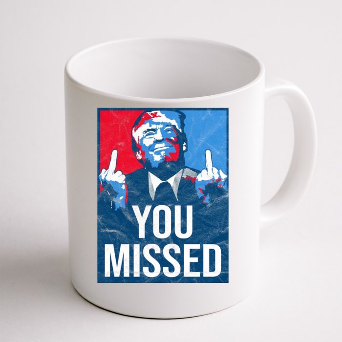 Trump You Missed Shooting Assassination Attempt Middle Finger Usa Patrioti Front & Back Coffee Mug