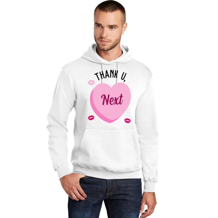 Thank You Next Anti Valentine Cute Candy Heart Hoodie