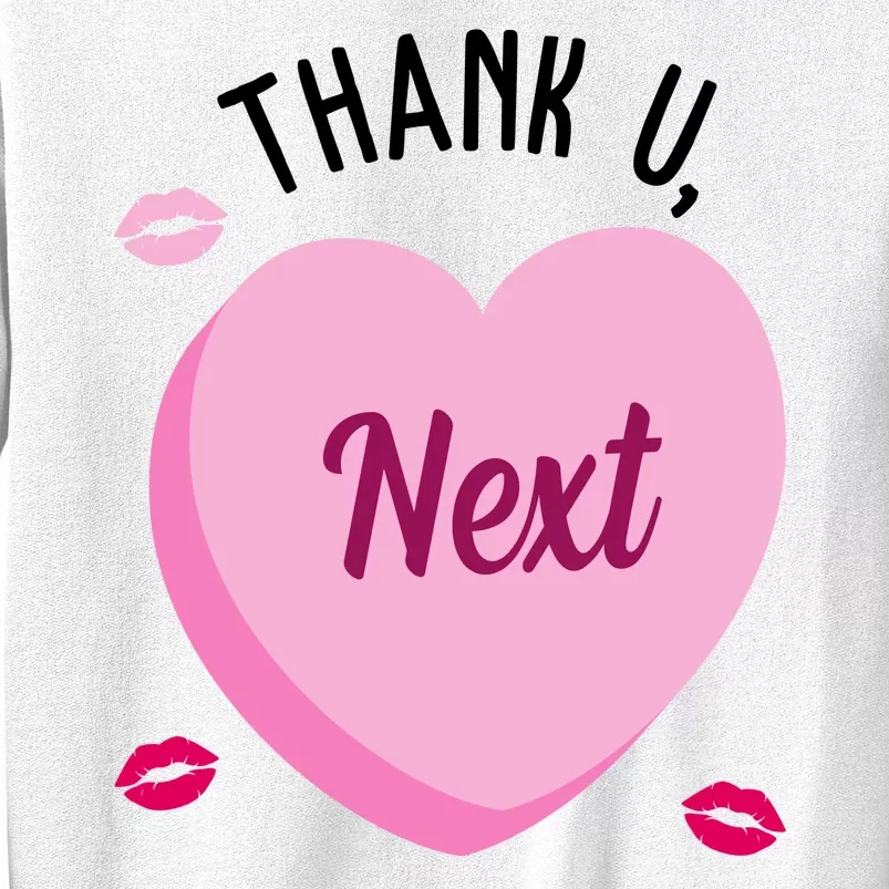 Thank You Next Anti Valentine Cute Candy Heart Sweatshirt