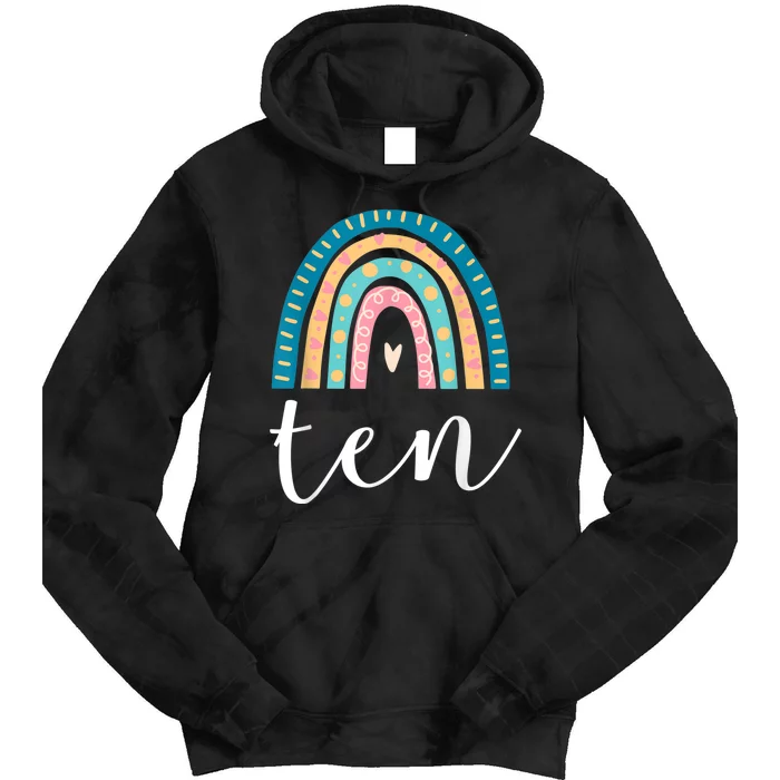 Ten Year Old Rainbow 10th Birthday Gifts For Girls 10 Bday Tie Dye Hoodie