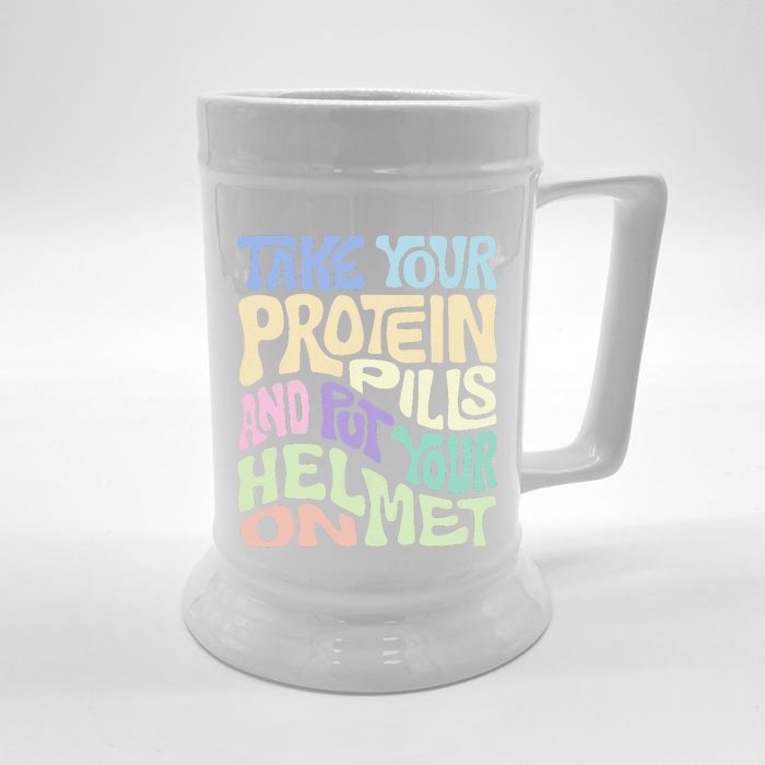 Take Your Protein Pills And Put Your Helmet On Front & Back Beer Stein