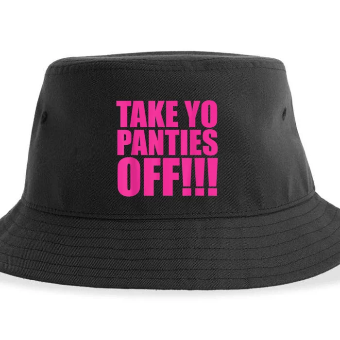 Take Yo Panties Off Sustainable Bucket Hat