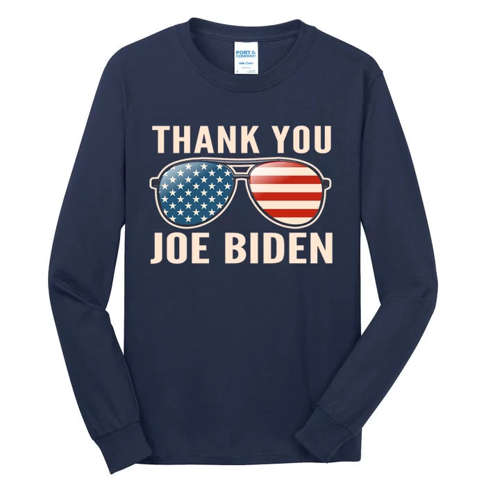 Thank You President Thank You Joe Biden Tall Long Sleeve T-Shirt