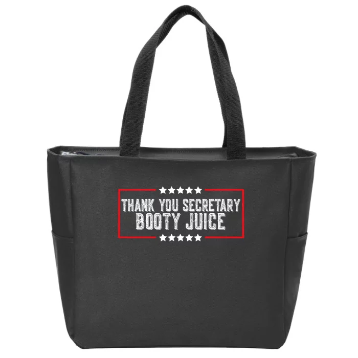 Thank You Secretary Booty Juice Funny Biden Zip Tote Bag