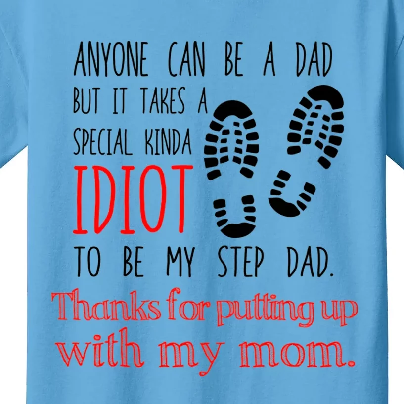 Thank You Stepdad Stepfather Funny Gift From Daughter Funny Gift Kids T-Shirt