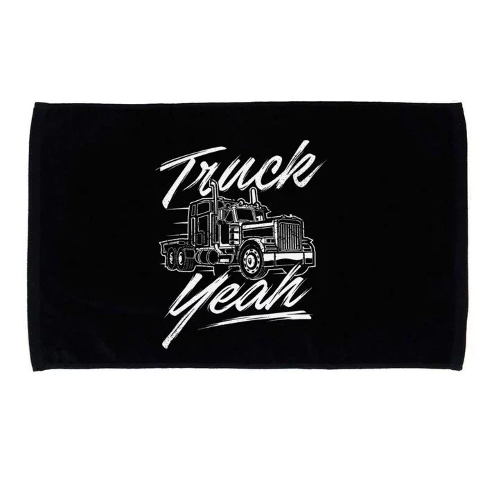 Truck Yeah Semi Truck Driver Big Rig Trucking Trucker Microfiber Hand Towel