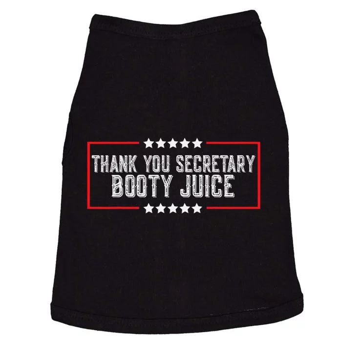 Thank You Secretary Booty Juice Funny Biden Doggie Tank