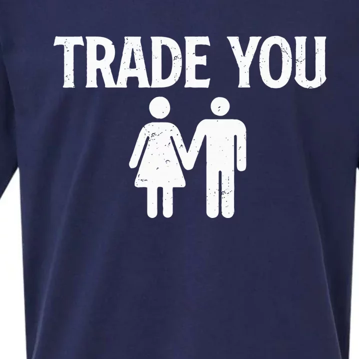 Trade You Swinger Wife Husband Swapping Swinging Lifestyle Sueded Cloud Jersey T-Shirt