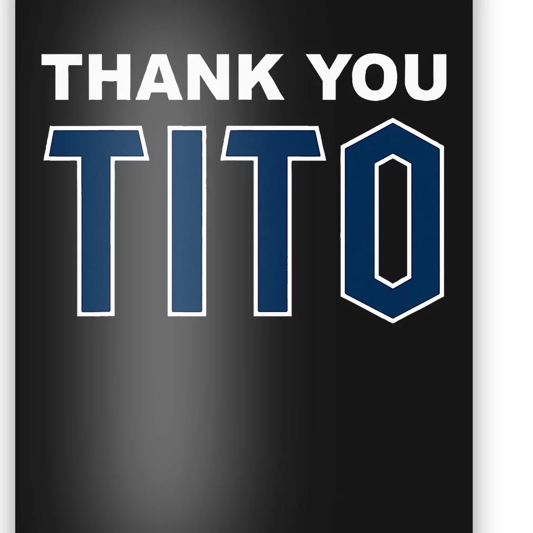 Thank You Tito Poster