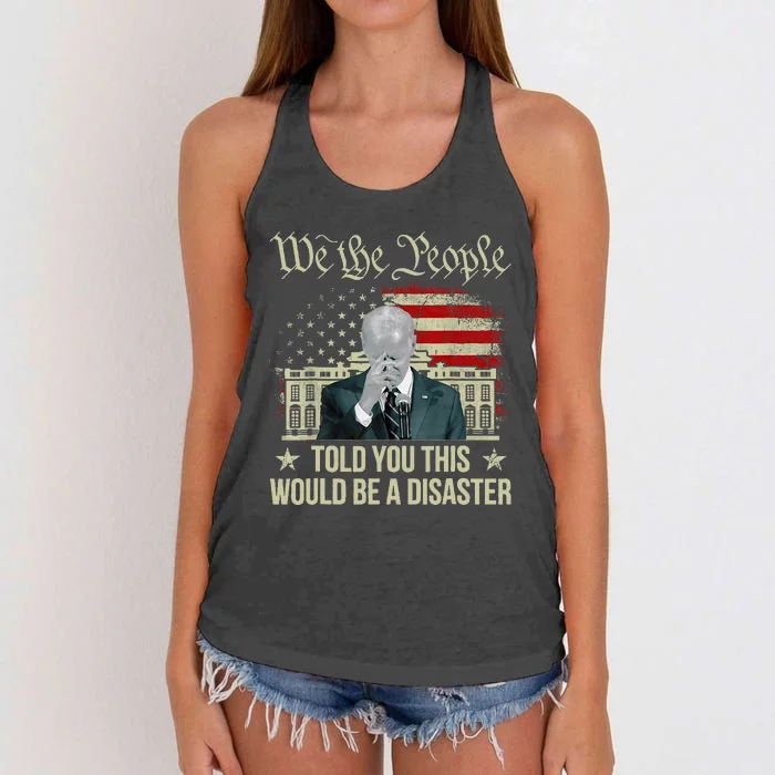 Told You This Would Be The Disaster Funny Anti Biden Women's Knotted Racerback Tank