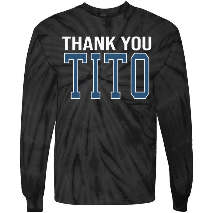 Thank You Tito Tie-Dye Long Sleeve Shirt