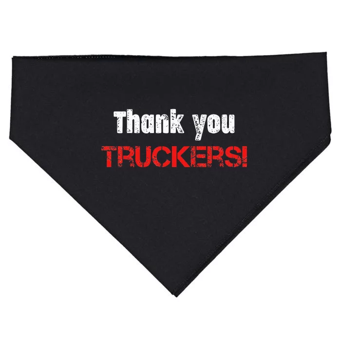 Thank You Truckers! Proud Truck Drivers Thank a Trucker! USA-Made Doggie Bandana