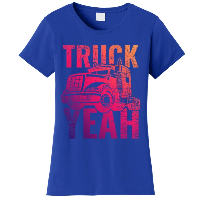 Truck Yeah Trucker Distressed Gift Women's T-Shirt