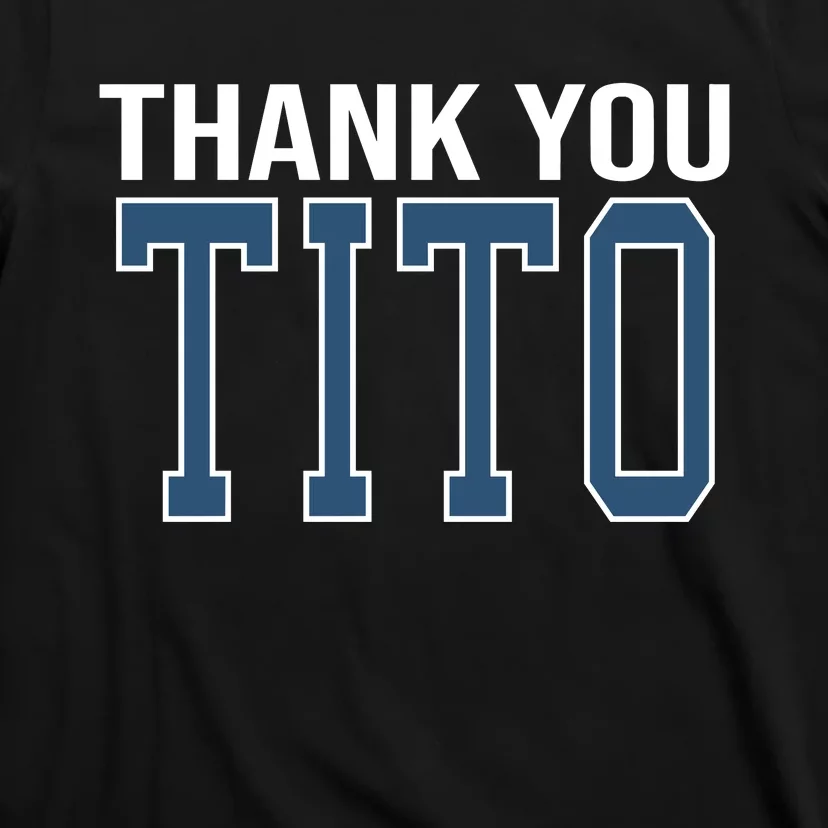 Thank You_Tito T-Shirt