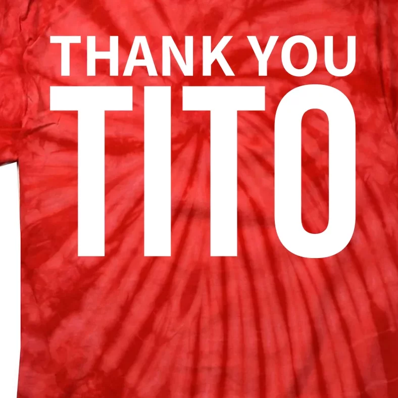 Thank You_Tito Tie-Dye T-Shirt