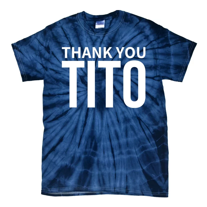 Thank You_Tito Tie-Dye T-Shirt