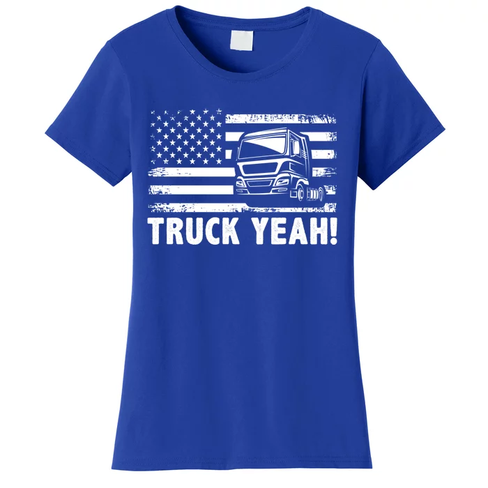 Truck Yeah Us Flag Vintage Trucking Lover Gift Women's T-Shirt