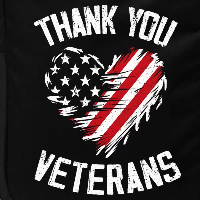 Thank You Veterans Patriotic American Flag Veterans Day 2024 Impact Tech Backpack