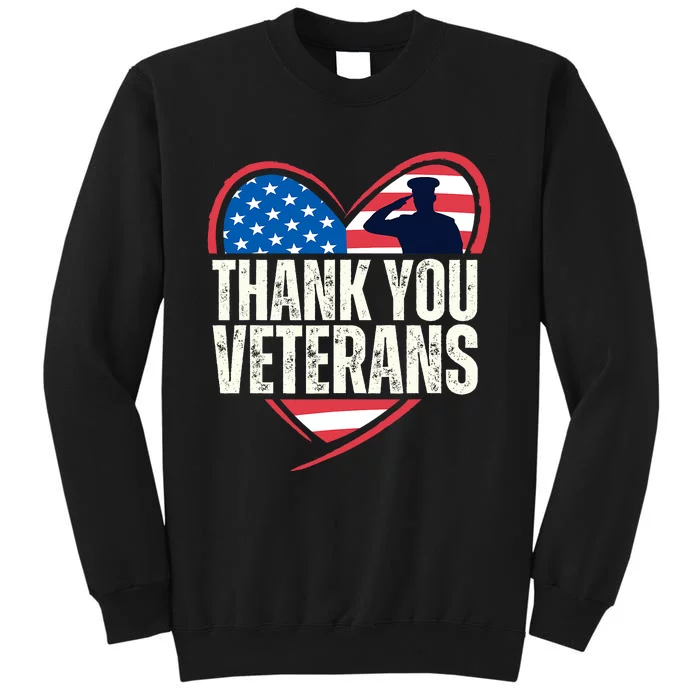 Thank You Veterans Day Memorial Day Partiotic Military Usa Tall Sweatshirt