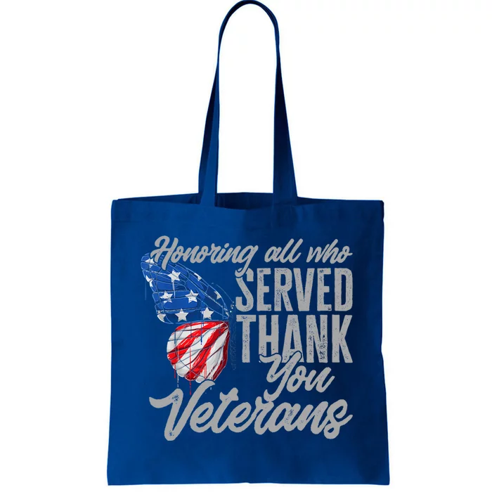 Thank You Veterans Day Honoring All Who Served Butterfly Tote Bag