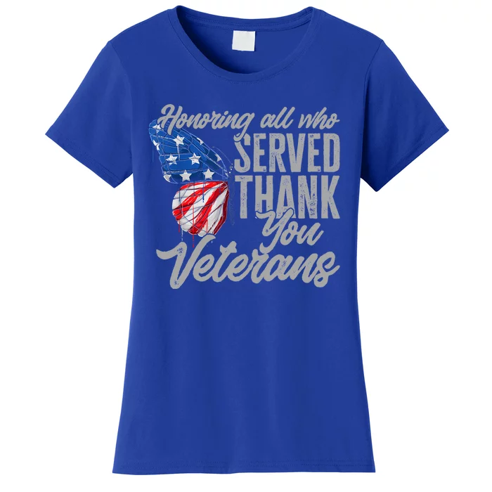 Thank You Veterans Day Honoring All Who Served Butterfly Women's T-Shirt