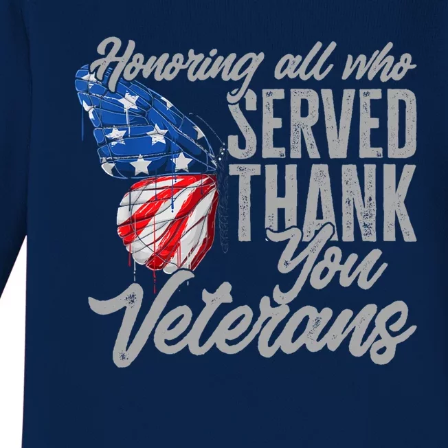 Thank You Veterans Day Honoring All Who Served Butterfly Baby Long Sleeve Bodysuit