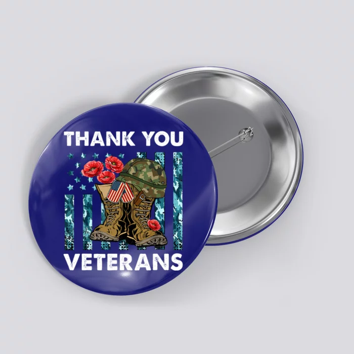 Thank You Veterans Military Boot Memorial Day Flower Funny Gift Button