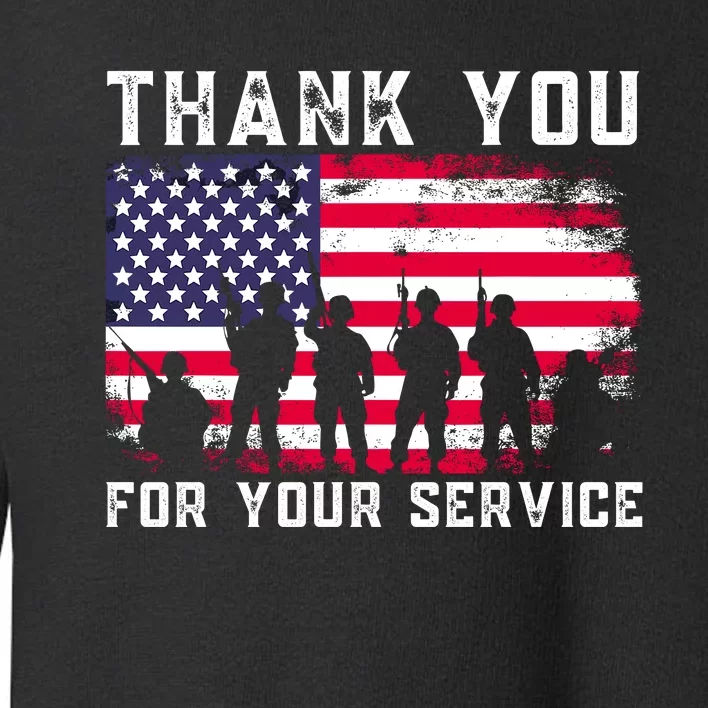 Thank You Veterans For Your Service Veterans Day Toddler Sweatshirt