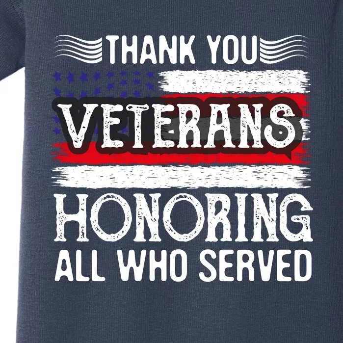 Thank You Veterans Day Honoring All Who Served Us Flag Baby Bodysuit