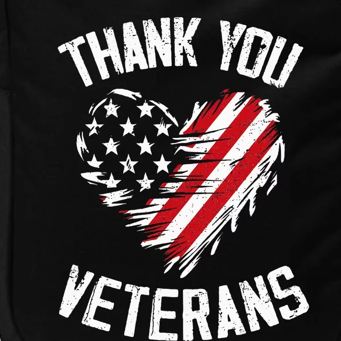 Thank You Veterans Patriotic American Flag Veterans Day 2024 Impact Tech Backpack