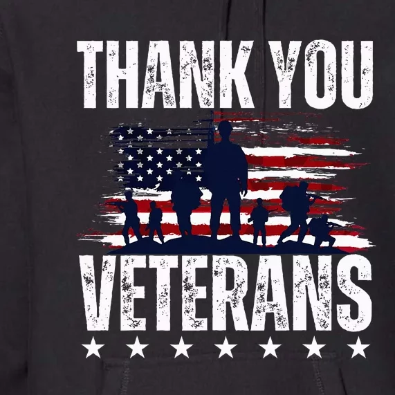 Thank You Veterans Day Memorial Day Partiotic Military Usa Premium Hoodie