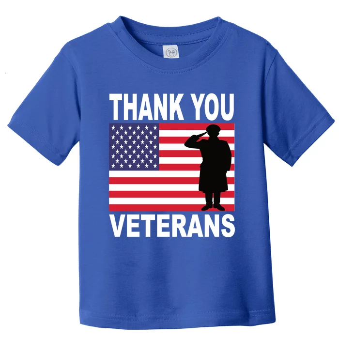 Thank You Veterans Gift Veterans Day Gift Toddler T-Shirt