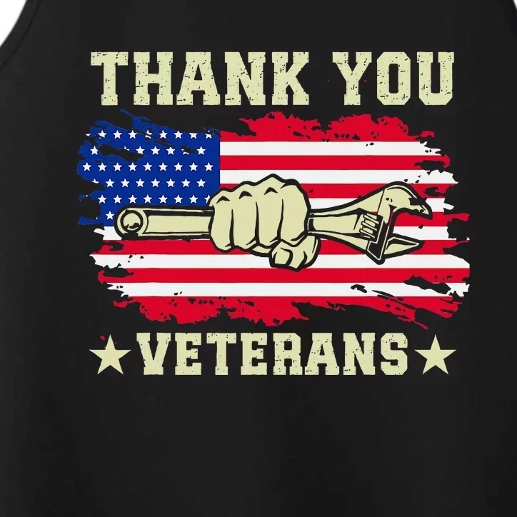 Thank You Veterans Day Patriotic Mechanic American Flag Performance Tank