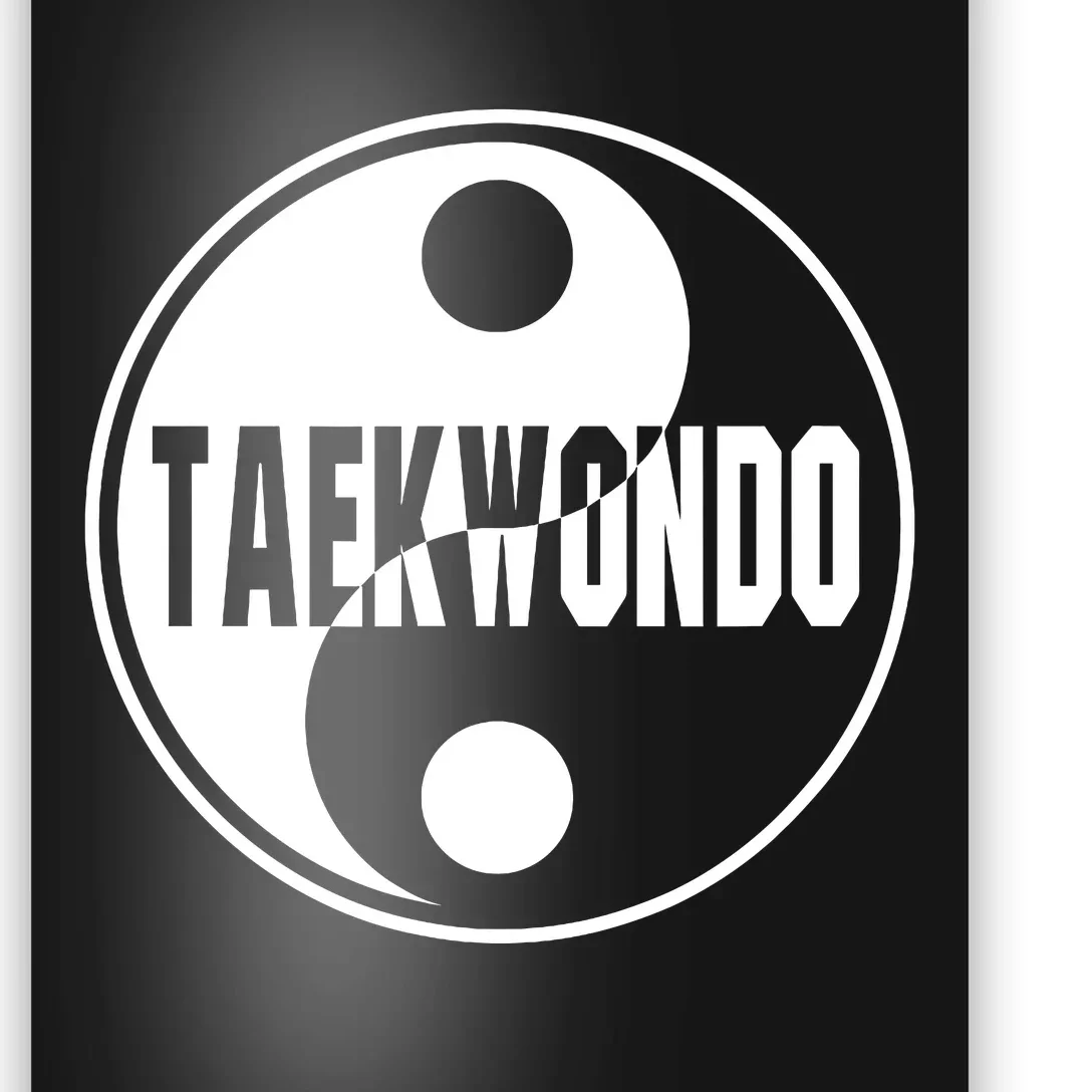 Taekwondo Yin Yang Tae Kwon Do Duality Poster