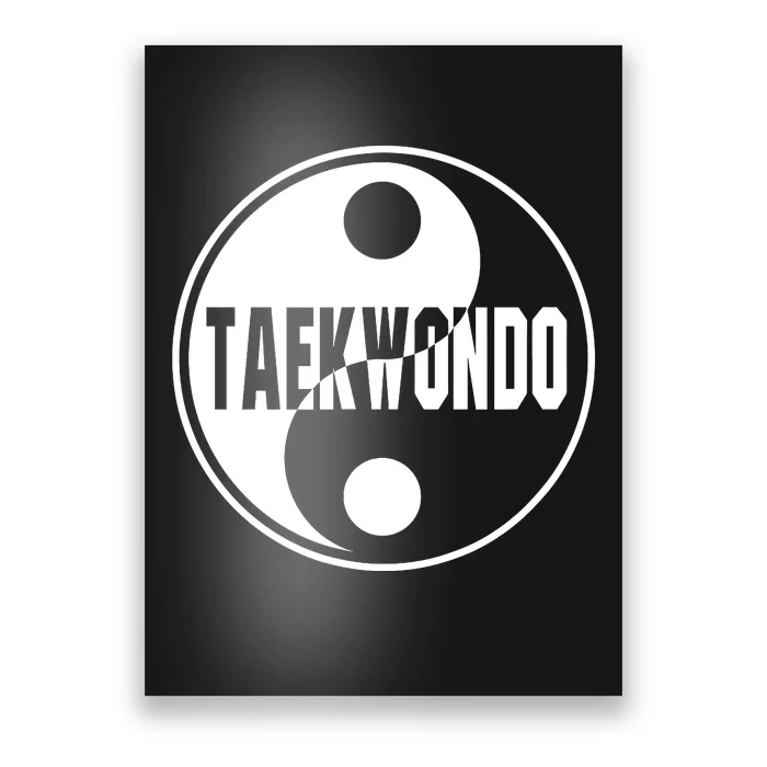 Taekwondo Yin Yang Tae Kwon Do Duality Poster