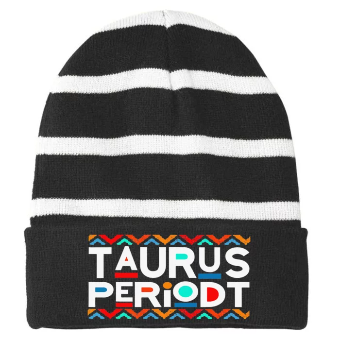 Taurus Zodiac April 20 May 20 Birthday Striped Beanie with Solid Band