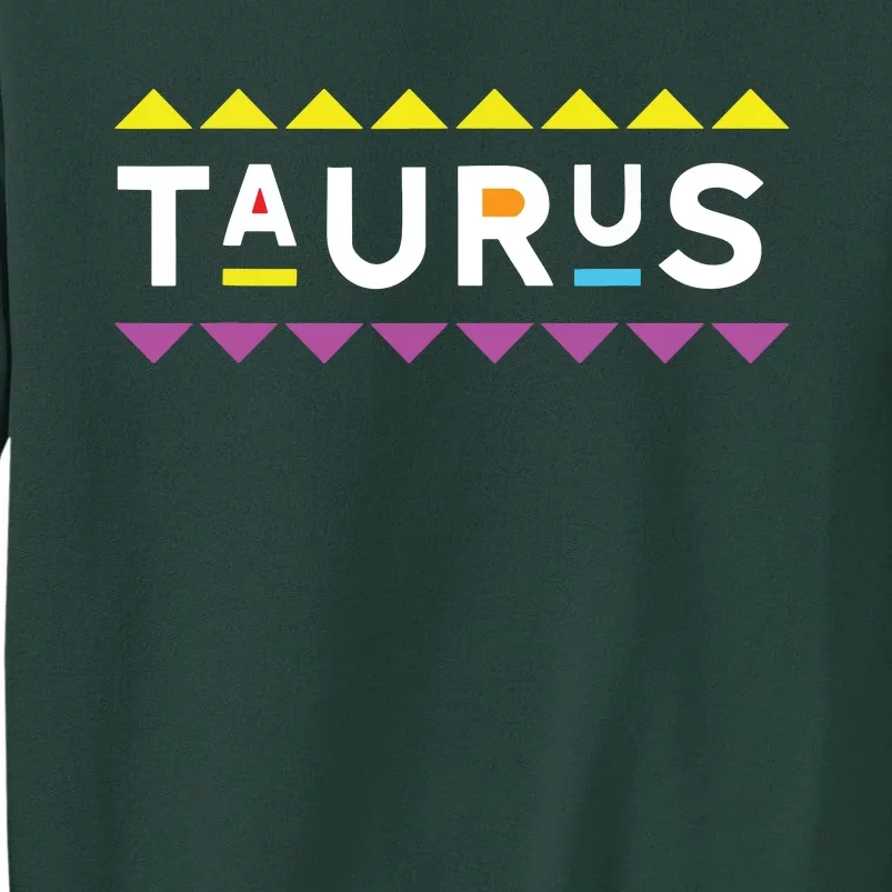 Taurus Zodiac Design 90s Style Tall Sweatshirt