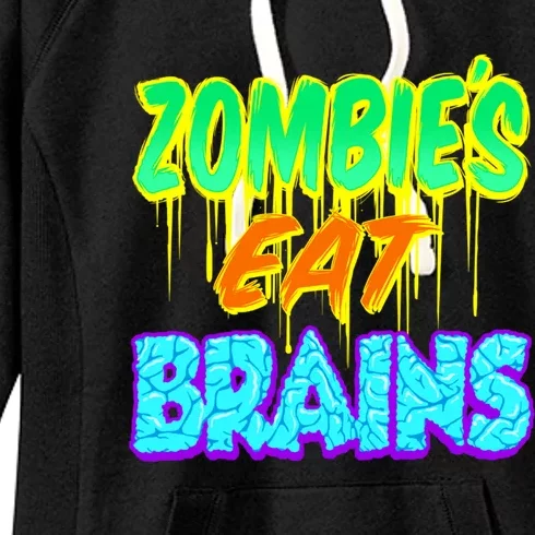 Trendy Zombies Eat Brains Halloween Gift Women's Fleece Hoodie