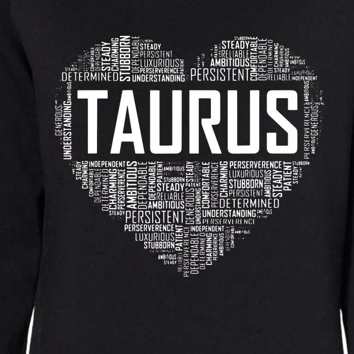 Taurus Zodiac Traits Horoscope Astrology Sign Gift Heart Womens California Wash Sweatshirt