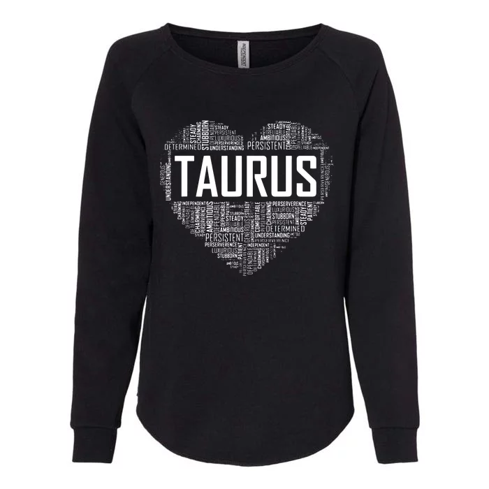 Taurus Zodiac Traits Horoscope Astrology Sign Gift Heart Womens California Wash Sweatshirt