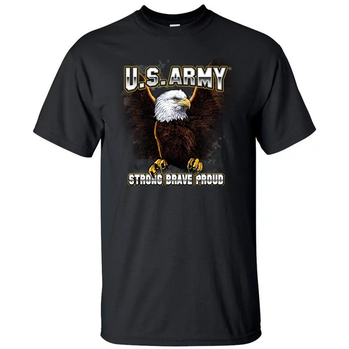 U.S. Army Strong Brave Proud Eagle Tall T-Shirt